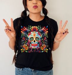 dia de los muertos shirt,day of the dead shirt,sugar skull shirt,mexican floral skull shirt,skull with flowers tshirt,ca