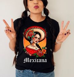 mexicana shirt,mexican shirt women,gift for mexicana,mexicana t-shirt,floral mexicana shirt,proud mexicana top,latina sh