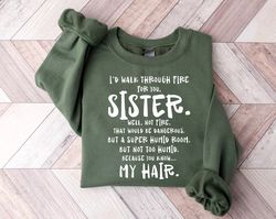 funny sister sweatshirt, sister gift, big sister t-shirt, little sisters shirt, gifts for sister, big sister gift, funny