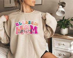 blessed mom sweatshirt, christian mom gift, blessed mama hoodie, mothers gift ideas, mom gift, blessed mama, new mom gif