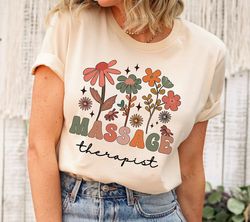 Wildflowers Massage Therapist Shirt,massage Therapy Shirt,gift For Massage Therapist,massage Shirt,spa Shirts,massage Th