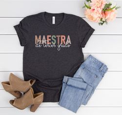 tercer grado shirt,maestra shirt,mexican shirt,latina shirt,bilingual teacher,mexican teacher shirt,teacher team shirts,