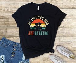 All the Cool Kids are Reading T-Shirt, Vintage Book Lover Kids Shirt, Retro Sunset V-Neck T-Shirt, Bookworms Tee, Kids R