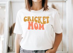 Cricket Mom Shirt, Cricket Lover Gift, Cricket Mama Shirt for Women, Mom Life Shirt, Cricket Coach Mom Shirt, Cricket Fa