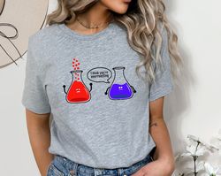 I Think You're Overreacting Shirt, Science Teacher, Nerd Shirt, Biology Shirt, Chemistry Shirt, Gift For Science Teacher