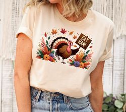 Thanksgiving Turkey shirt,Thanksgiving shirt women,Thanksgiving Dinner shirt,Turkey Dinner tee,Friendsgiving shirt,Turke