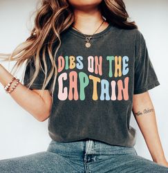 Captain T-Shirt, Funny Captain T-Shirt, Funny Lake Tee, Boat Captain Gifts Tee, Captain Wife Tee, Captain Cruise T-Shirt