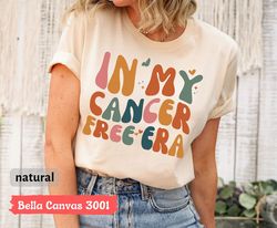 In My Cancer Free Era T-Shirt, Cute Cancer Survivor Tee, Retro Cancer Fighting T-Shirt, Breast Cancer Awareness Shirt, B