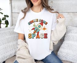 gimme some space shirt, space shirt, funny science shirt, astronaut shirt, space tee, galaxy tank top, astronomy gift, s