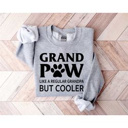 grandpaw sweatshirt for grandpa fathers day gift, grandpa shirt, funny dog shirt, fathers day gift from grandkids