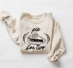 pie for two please thanksgiving pregnancy announcement sweatshirt, pregnancy reveal shirt, thanksgiving sweatshirts