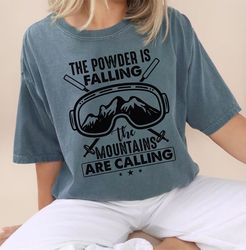 Snowboarding Shirt, Funny Snowboarding Tshirt, Snowboarding T-shirt for Men, Powder Day
