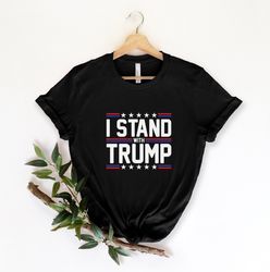 i stand with trump shirt, free trump shirt, pro america shirt, republican shirt, republican gifts, conservative shirt
