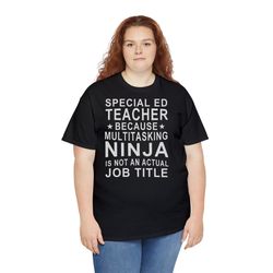 Special Education Shirt, SPED Teacher Shirt, Special Ed Teacher Shirt, Sped Shirt, Special Ed, Teacher Shirt, Teacher Gi