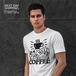 Coffee Lover Racerback Shirts Gift For Coffee Lover Women's Coffee Shirt I Pair Well With Coffee Shirt Coffee Shirt MRV1