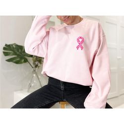 Breast Cancer Sweatshirt, Breast Cancer Awareness, Breast Cancer Survivor, Cancer Shirt, Cancer Sweatshirt, Survivor,  B