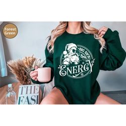 Big Nick Energy Retro Christmas Sweatshirt and Hoodie, Christmas Santa Sweater, Christmas for Shirt Women, Xmas Gift, Ug