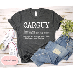 Car Guy Shirt,Car Guy,Gift For Husband, Gift For Him,Fathers Day Gift From Wife,Dad Gift,Car Lover Gift,Fathers Day Gift