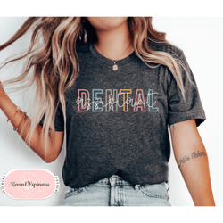 Dental Assistant Shirt, Gift for Dental Hygeinist, Dental Assistant Student Dental Hygiene Shirts Tshirt Dentist Assista