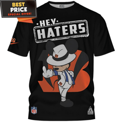 Cincinnati Bengals Mickey Hey Haters Graphic Tshirt, Bengals Gifts undefined Best Personalized Gift undefined Unique Gifts Idea