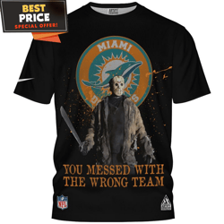 Miami Dolphins Jason Voorhees You Messed With The Wrong Team TShirt, Unique Gifts For Dolphins Fans  Best Personalized G