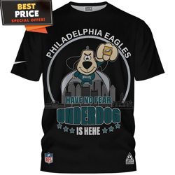 Philadelphia Eagles Have No Fear Underdogs Is Hehe TShirt, Philadelphia Eagles Fan Gifts  Best Personalized Gift  Unique