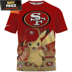 San Francisco 49ers x Pikachu True Fan Fullprinted TShirt, 49ers Fan Gift Ideas  Best Personalized Gift  Unique Gifts Id