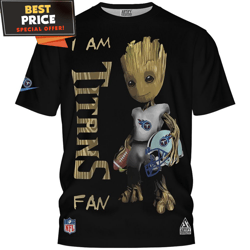 Tennessee Titans Groot Iam Titans Fan TShirt, Gifts For Titans Fans  Best Personalized Gift  Unique Gifts Idea