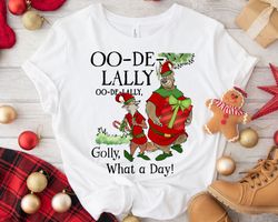 Oo De Lally Golly What A Day Merry ChristmaRobin Hood Shirt Family Matching Walt,Tshirt, shirt gift, Sport shirt