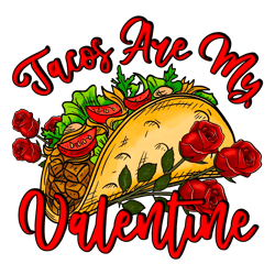 Vintage Tacos Are My Valentine PNG