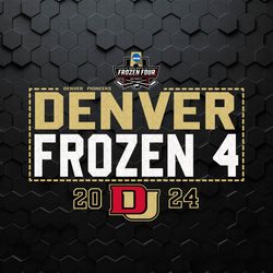 Denver Frozen 4 Hockey 2024 Ncaa SVG