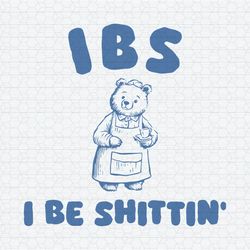 Retro Ibs I Be Shittin Bear Meme SVG