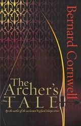 The Archers Tale by Bernard Cornwell - PDF - Historical, Historical Fiction, Literature, Medieval, War, 14th Century