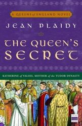 The Queens Secret by Jean Plaidy - eBook - Historical, Historical Fiction, Romance, British Literature, Fiction, France