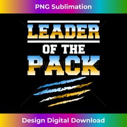 Wolf Pack Gift design  Leader of The Pack Paw Print design - Sophisticated PNG Sublimation File - Customize with Flair