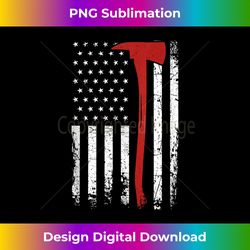 wildland firefighter axe american flag thin red line fireman - eco-friendly sublimation png download - craft with boldness and assurance