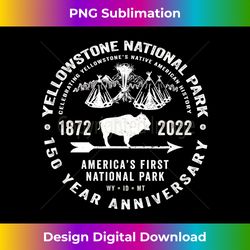 Yellowstone National Park 150 Year Anniversary Souvenir - Minimalist Sublimation Digital File - Reimagine Your Sublimation Pieces