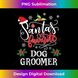 Santa's Favorite Dog Groomer Santa Hat Christmas Light - Luxe Sublimation PNG Download - Rapidly Innovate Your Artistic Vision