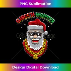 Gangsta Wrapper - Santa Claus From The Hood - Wrapping Paper - Luxe Sublimation PNG Download - Immerse in Creativity with Every Design