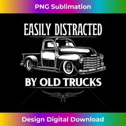 Easily Distracted By Old Pick up Trucks Classic Pickup - Bespoke Sublimation Digital File - Tailor-Made for Sublimation Craftsmanship