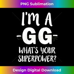 I'm a GG, What's Your Superpower Funny Saying - Contemporary PNG Sublimation Design - Lively and Captivating Visuals