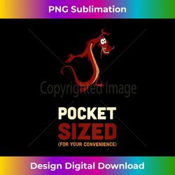 Disney Mulan Mushu Pocket Sized For Your Convenience - Sophisticated PNG Sublimation File - Reimagine Your Sublimation Pieces
