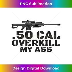 barrett 50 cal gun love 2nd amendment adult pro gun - sleek sublimation png download - challenge creative boundaries