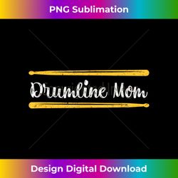 Funny Drum Lover DrumLine Mom - Futuristic PNG Sublimation File - Pioneer New Aesthetic Frontiers