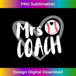 Mrs Coach Baseball Coach Wife - Crafted Sublimation Digital Download - Striking & Memorable Impressions