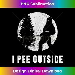 I Pee Outside Adult Humor Funny Sasquatch Bigfoot Camping - Urban Sublimation PNG Design - Striking & Memorable Impressions