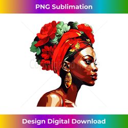 s Black History Month, African Heritage - Deluxe PNG Sublimation Download - Chic, Bold, and Uncompromising