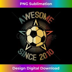 Awesome Since 2010 Soccer Birthday Retro Team Bday - Deluxe PNG Sublimation Download - Craft with Boldness and Assurance
