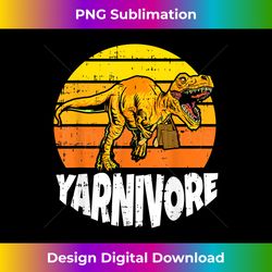 Yarnivore Crochet Dinosaur Knitting Dino Crocheting - Urban Sublimation PNG Design - Craft with Boldness and Assurance