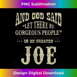 Personalized Birthday Wear Idea For Person Named Joe - Classic Sublimation PNG File - Infuse Everyday with a Celebratory Spirit